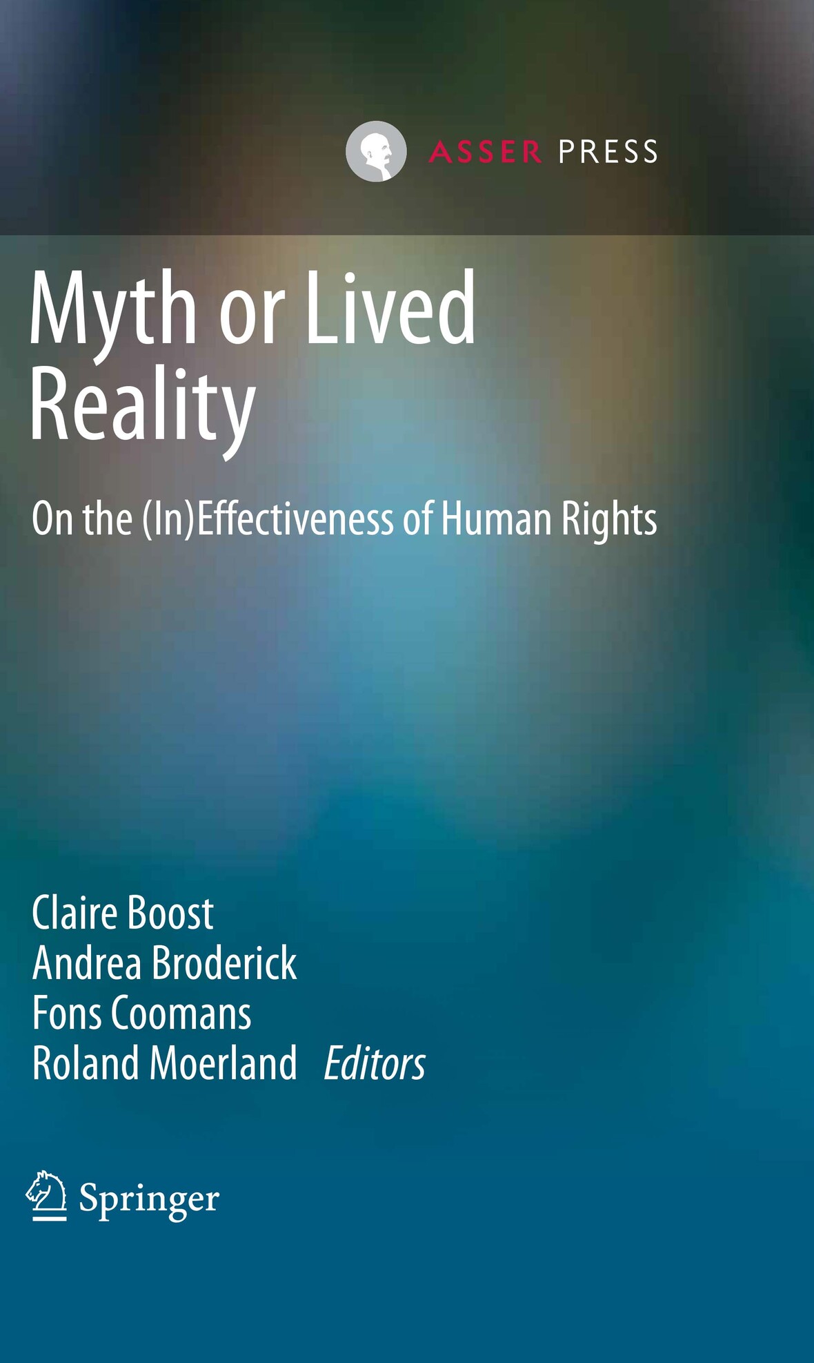 Book cover with abstract image and the title 'Myth or Lived Reality - On the (In)Effectiveness of Human Rights' 