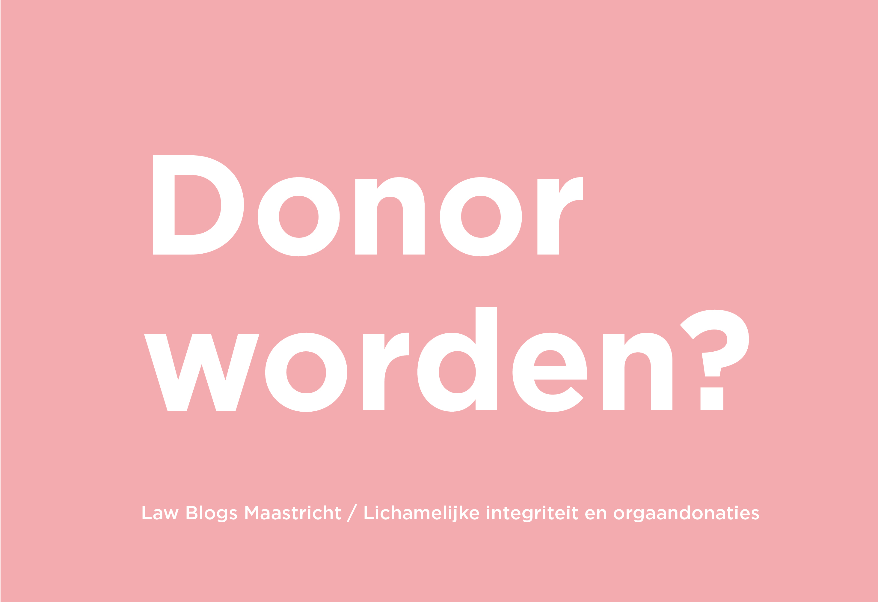 Donor_worden - Law Blogs Maastricht
