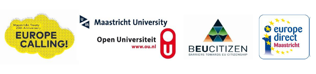 Europe Calling Open Universiteit Maastricht University BEUCITIZEN Europe Direct