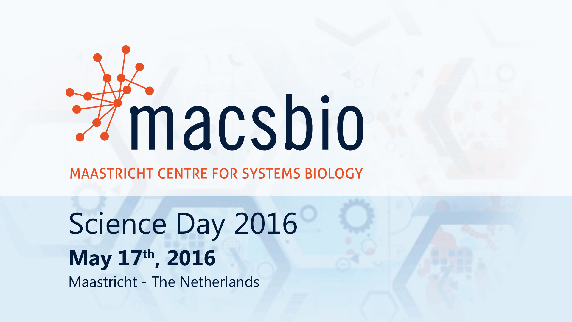 MaCSBio Science Day 2016