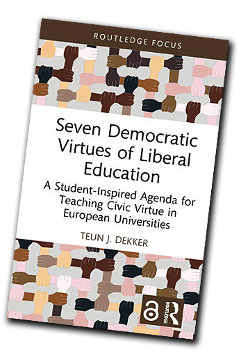 Teun Dekker - Seven Democratic Virtues of Liberal Education