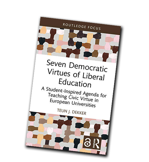 Teun Dekker - Seven Democratic Virtues of Liberal Education