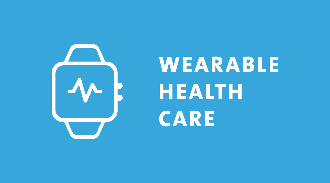 Wearable Health Care
