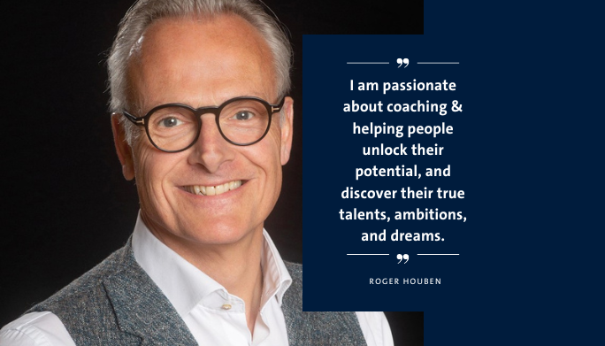 Roger Houben quote: I am passionate about coaching & helping people unlock their potential, and discover their true talents, ambitions, and dreams.