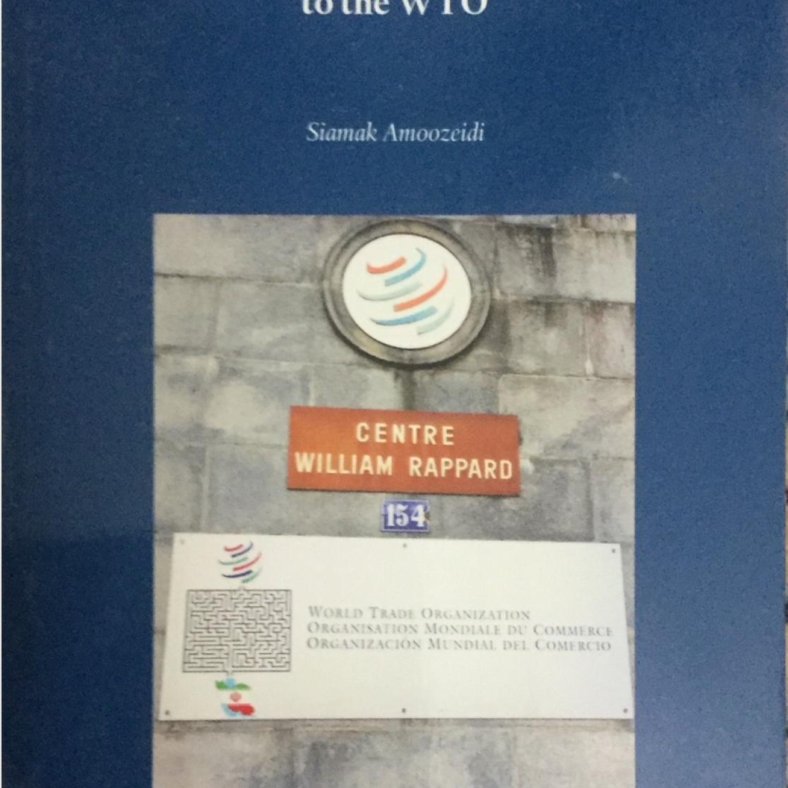 amoozeidi_s._the_wto_dispute_settlement_system_as_a_legal_impediment_to_irans_accession_to_the_wto_.jpg