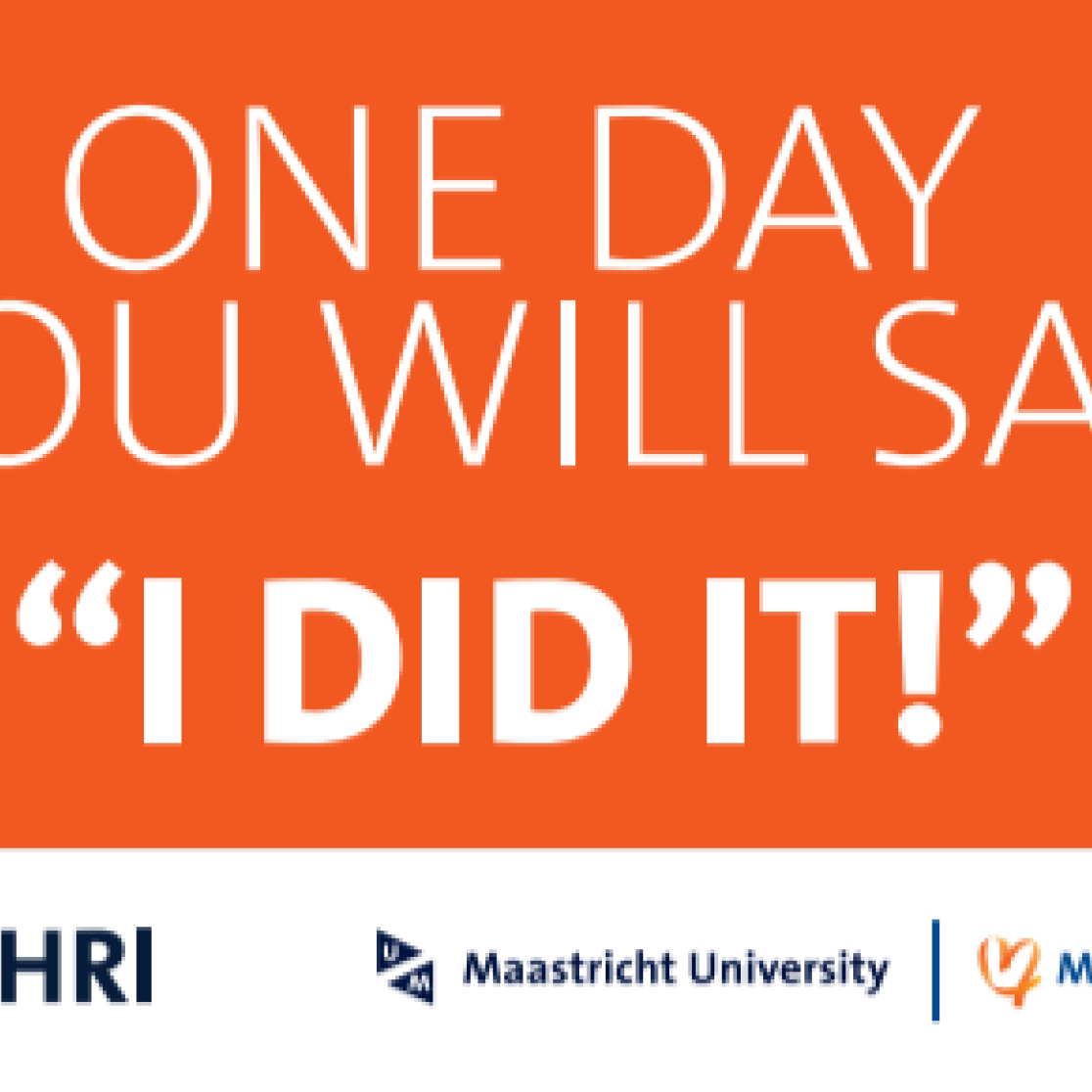 You did it