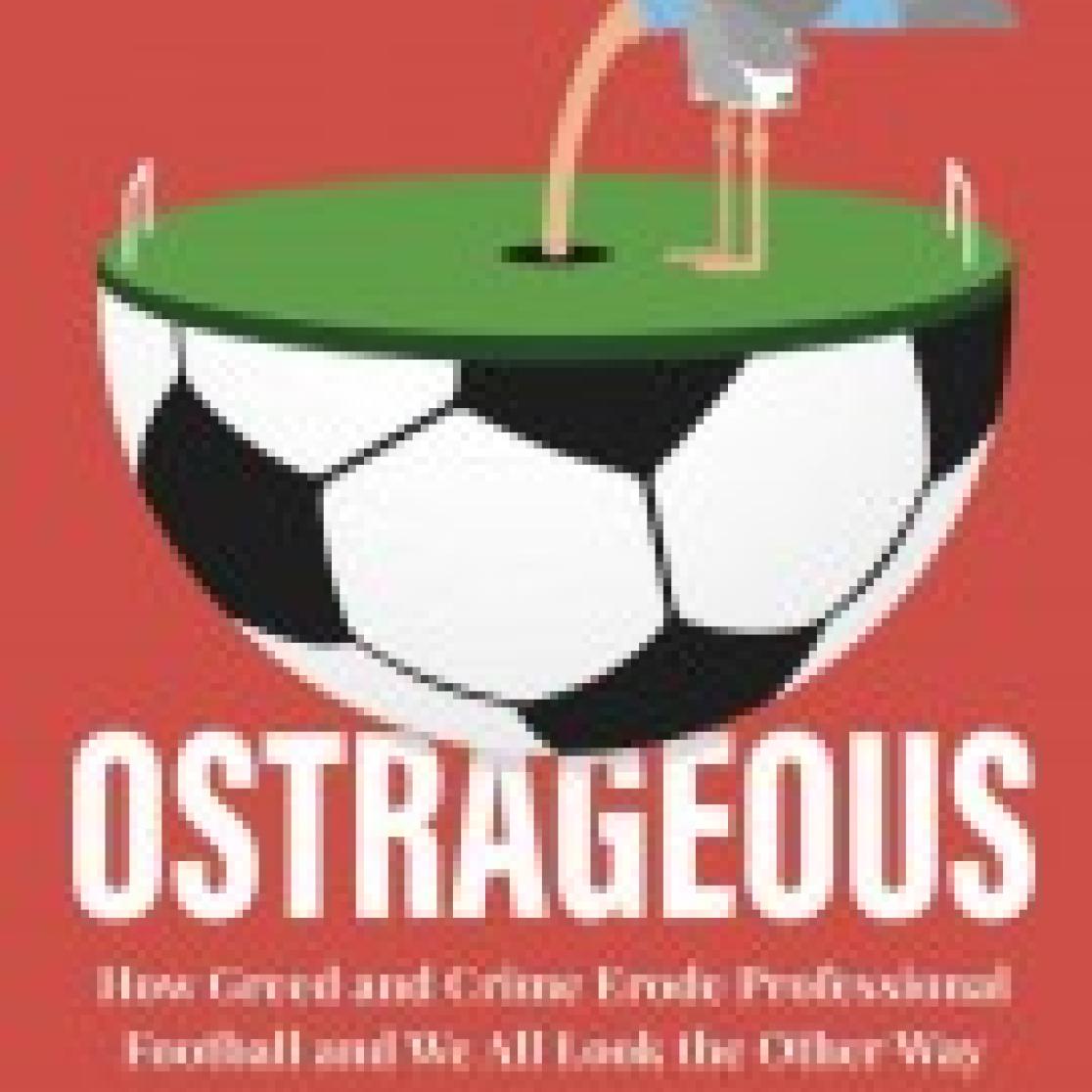 How Greed and Crime Erode Professional Football and We All Look the Other Way