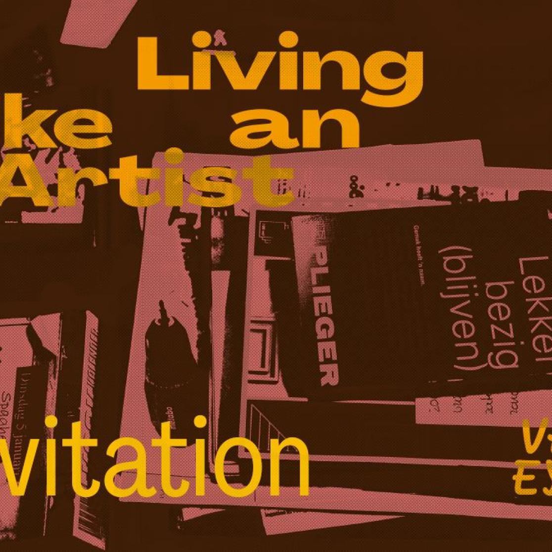 Living like an artist exhibition