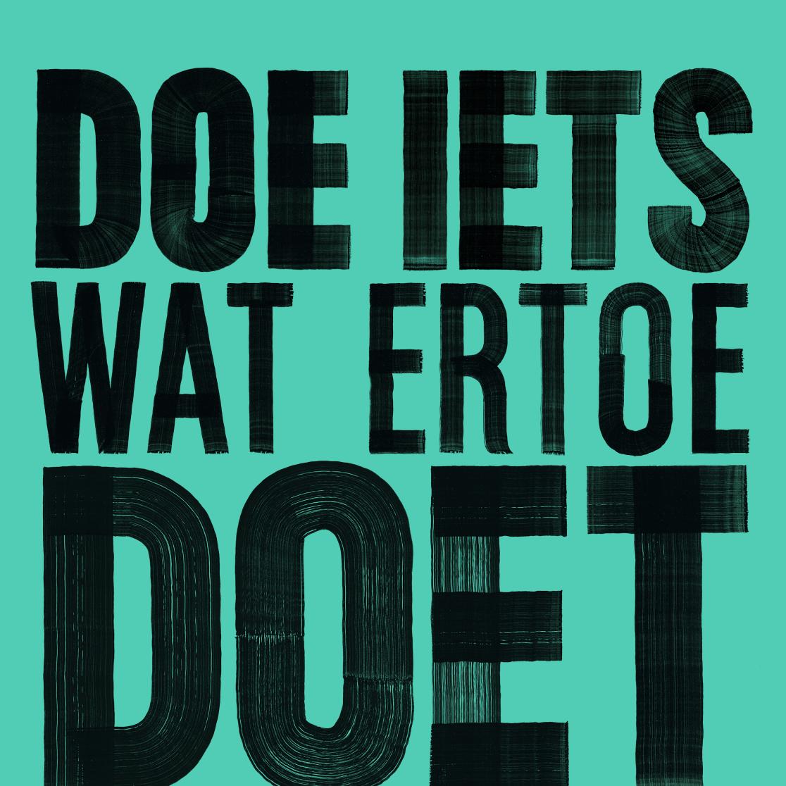 Doe iets wat ertoe doet