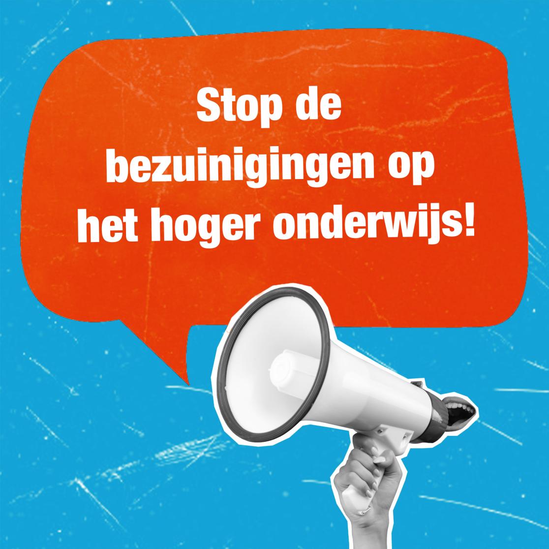Stop de bezuinigingen op het hoger onderwijs