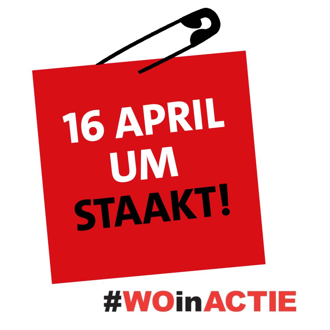 Rood notitieblaadje met paperclip waarop staat: 16 april UM staakt! #WOinACTIE