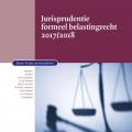 Jurisprudentie formeel belastingrecht 2017/2018