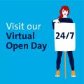 Visit our Virtual Open Day 24/7