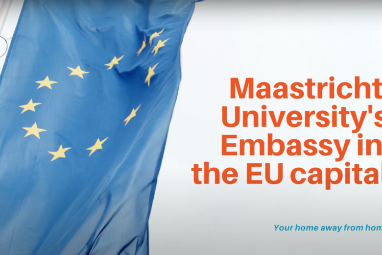 Maastricht University's Embassy in the EU Capital