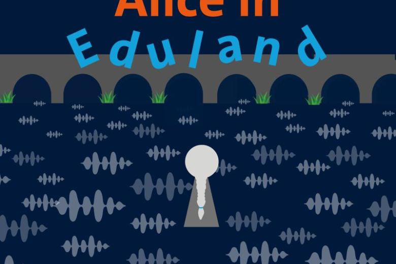 Alice in Eduland