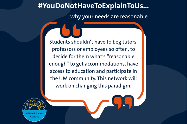 UnliMited #YouDoNotHaveToExplainToUs why your needs are reasonable