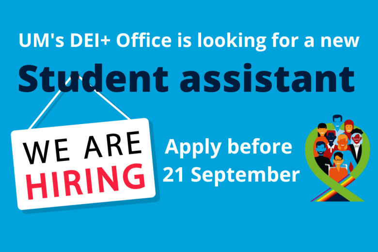 Image the DEI+ Office is hiring a student assistant