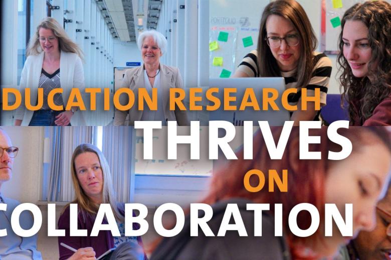 Education research thrives on collaboration